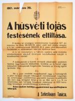 1917 A húsvéti tojás festésének eltiltása, nagy méretű hirdetmény, szakadásokkal