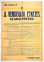 1916 A vendéglői étkezés szabályozása, nagy méretű hirdetmény, szakadásokkal
