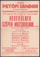 1954 Petőfi Sándor Szabadtéri Színpad Hegedülnek, muzsikálnak plakát, hajtott, 42×30 cm