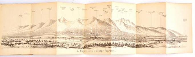 A Magas Tátra. A magyar Kárpát-egylet megbizásából szerk. Kolbenheyer Károly és Kovács Pál. Teschen,...