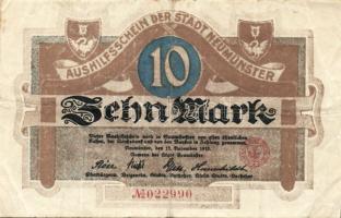 Német Birodalom/Weimari Köztársaság/Neumünster 1918.11.12. 10M T:III