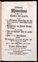 Sturm, Leonhard Christoph (1669-1719): Vollständige Anweisung alle Arten von Kirchen wohl anzugeben....