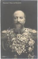 Ferdinand I. König von Bulgarien / Ferdinand I King of Bulgaria. Phot. Prof. Uhlenhuth