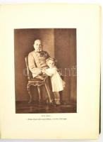 [Habsburg] Ottó az ifjú király élete. Szerk.: Csekonics Iván-Balassa Imre. Bp., 1931., Hornyánszky, ...
