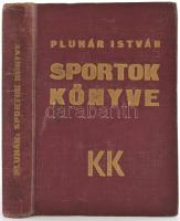Pluhár István (szerk.): Sportok könyve. Bp., 1935, Káldor. Kiadói kopott egészvászon kötés.