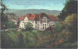 Trencsénteplic, Trencianske Teplice; Teplicz Nagy Szálloda / Grand Hotel Teplicz