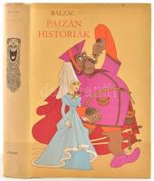 Honoré de Balzac: Pajzán históriák. Bp., 1980: Európa. Kiadói egészvészon-kötésben, kiadói papír védőborítóval