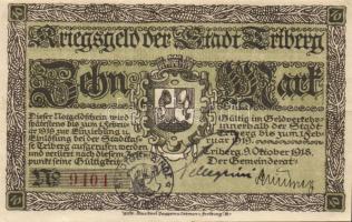 Német Birodalom/Császárság/Triberg 1918.10.9. 10M hivatalos érvénytelenítéssel T:II
