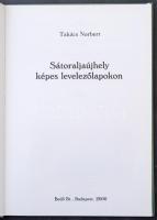 Takács Norbert: Sátoraljaújhely képes levelezőlapokon. 92 old., Bedő Bt. Budapest, 2000
