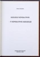Apró Ferenc: Szegedi Képeslapok - A Képeslapok Szegedje. Grimm Könyvkiadó, 81 old., 2002