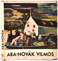 B. Supka Magdolna: Aba-Novák Vilmos. Bp., 1966, Corvina. Első kiadás. Kiadói egészvászon-kötésben, kiadói szakadozott papír védőborítóban.