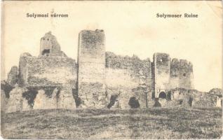 1911 Solymosvár, Solymos, Soimos (Lippa, Lipova); Solymoser Ruine / vár / Cetatea Soimos / castle (EK)