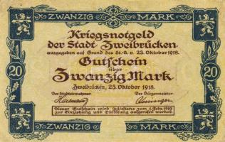 Német Birodalom/Császárság/Zweibrücken 1918.10.25. 5M, 20M T:I