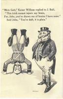 This trick cannot injure my brain, For, John, youve shown me of brains I have none Wilhelm II mocking Anti-German propaganda art postcard, John Bull. War Cartoons Series. No. 5017.