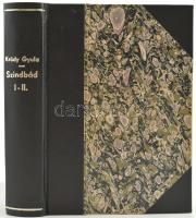 Krúdy Gyula: Szindbád ifjúsága és szomorúsága. I-II. kötet. (Egybekötve.) Bp., 1917., Táltos, 162+6,...