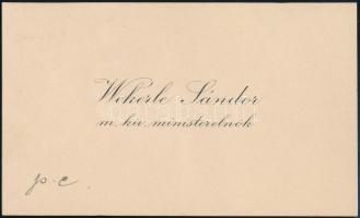 cca 1900-1910 Wekerle Sándor (1848-1921) m. kir. miniszterelnök (1892-1895, 1906-1910, 1917-1918) névjegykártyája, 6x10 cm