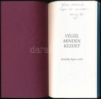 Kosinsky Ágnes: Végül minden kezdet. Bp., é.n., Szerzői. A szerző által dedikált! Kiadói papír kötés...