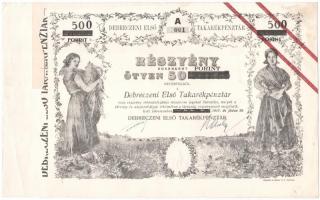 Debrecen 1947. Debreczeni Első Takarékpénztár részvénye 500Ft-ról szelvényekkel, szárazpecséttel T:II fo.