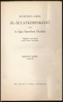 Devecseri Gábor: Ál-állatkereskedő vagy Az Igaz Szerelem Diadala. Bernáth Aurél rajzaival. Bp., 1942...