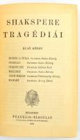 Shakspere összes színművei I-VI. köt.: I-II. köt.: Shakspere tragédiái I-II., III-IV. köt.: Shaksper...