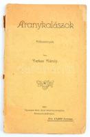 Farkas Károly: Aranykalászok. Költemények. Hódmezővásárhely,1925., Roth Antal, 96 p. Kiadói szakadozott papírkötésben.