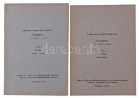 Dr. Unger Emil: Magyar éremhatározó. Erdély I.,II. füzet, Újkor II., III. IV. füzet. Budapest, Magya...