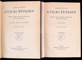 Baktay Ervin: A világ tetején I-II. kötet. Kőrösi Csoma Sándor nyomdokain Nyugati Tibetbe. Magyar Fö...