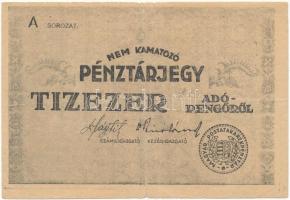 1946. 10.000AP nem kamatozó Pénztárjegy Másra Át Nem Ruházható felülbélyegzés nélkül T:III- Adamo P57