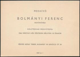 1966 Bolmányi Ferenc (1904-1990) festő, szobrászművész, érdemes művész saját kezű sorai és aláírása egy kiállítási meghívón