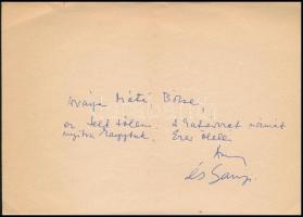 cca 1970 Károlyi Amy (1909-2003) költő saját kézzel írt üdvözlő sorai egy ismeretlennek, a saját és férje Weöres Sándor (1913-1989) költő, aláírásával (Sanyi).