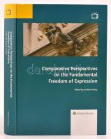 Comparative Perspectives on the Fundamental Freedom of Expression. Szerk.: Koltay András. Bp.,2015, Wolters Kluwer. Angol nyelven. Kiadói kartonált papírkötés.
