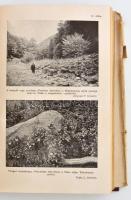 Dr. Jávorka Sándor (szerk.): Viruló természet. I-II. kötet. A növények világa. A növény a gyakorlatb...