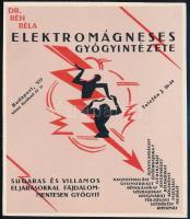 Dr. Réh Béla Elektromágneses Gyógyintézete reklám