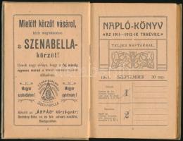 1911 Leány-napló az 1911/1912. iskolai évre. Benne: Hogyan nézzük meg Budapestet 3 nap alatt? (feket...