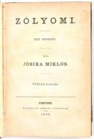 Jósika Miklós: Zólyomi. Egy részben. Ötödik kiadás. Pest, 1868, Heckenast Gusztáv. Kiadói félvászon kötésben.