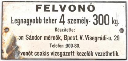 cca 1930 Felvonó zománcozott fém tábla sérült 18x6 cm