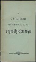 1911 A Jászsági helyi érdekű vasút engedély-okmánya