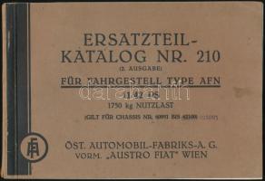 cca 1925-1937 Ersatzteil-Katalog Nr. 210. Für Fahrgestell Type AFN 11/42 PS 1750 kg Nutzlast. (Gilt für Chassis Nr. 60951 bis 62100, 62500) Wien,én.,Öst. Automobil-Fabriks-A. G. Vorm. Austro Fiat. Német nyelven. Papírkötésben,