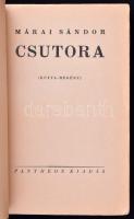 Márai Sándor: Csutora. (Kutya-regény.) Bp., (1932). Pantheon. 247 p. Első kiad. A borítékot és a szö...