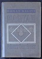 Dr. Hóman Bálint: Magyar Pénztörténet 1000-1325. Reprint kiadás, Alföldi Nyomda, Debrecen, 1991. Újszerű állapotban.