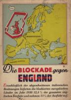 1941 Die Blockade gegen England 1938 / WWII German anti-British military propaganda map (tears)