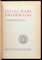 Jászai Mari emlékiratai. Sajtó alá rendezte: Lehel István, illusztrálta Haranghy Jenő. Bp., én., Kir...
