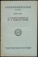 Stern Samu: A szabad gondolat és a nemzeti eszme. Bp., 1936. Magyar Cobden Szövetség. 28p.