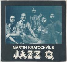 cca 1979 Vegyes jazz zenei nyomtatvány, 2 db: Martin Kratochvil & Jazz Q, cseh nyelven, 2 sztl. lev. Imre Kőszegi Group Modern Jazz, plakát, hajtott, 36x26 cm