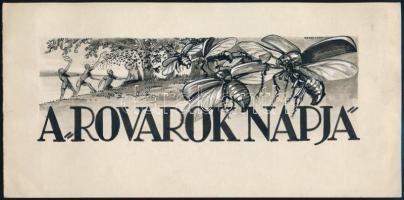 cca 1930 A rovarok napja ifjúsági kiadvány címlapterve, szign. Geritsen, tus, akvarell, 11,5×23,5 cm