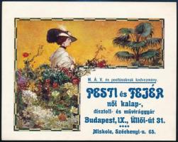 cca 1914 Bp. IX., Pesti és Fejér dekoratív kétoldalas női kalap reklámlapja, szép állapotban