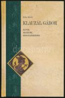 Dobos Károly: Klauzál Gábor. Iratok, beszédek, megemlékezések. Bp., 2009, Klauzál Gábor Társaság. Kiadói kartonált papírkötés, jó állapotban.