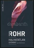 Richard Rohr: Halhatatlan gyémánt. Igaz Énünk keresése. Bp., 2014, Ursus Libris. Kiadói papírkötés.
