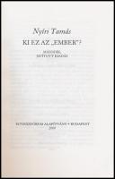 Nyíri Tamás: Ki ez az ember. Budapest, 2000, Egyházfórum Alapítvány. Második, javított kiadás. Kiadó...