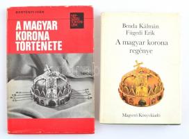 2 db Szent Koronával kapcsolatos könyv: Benda-Fügedi: A magyar korona regénye, Bertényi: A magyar korona története.